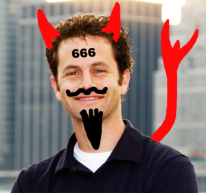 Kirk Cameron is the Devil